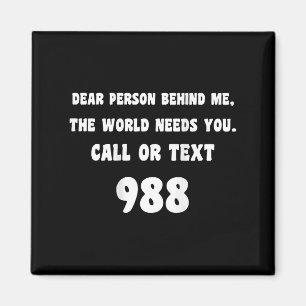 Person Behind Me - Suizidprävention Hotline 988 Magnet