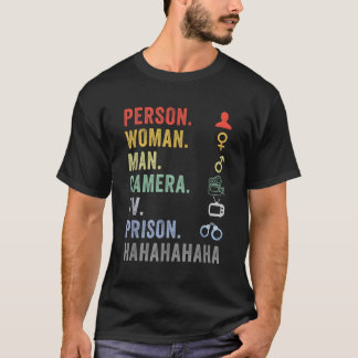 Person Camera TV Gefängnis Hahaha T-Shirt