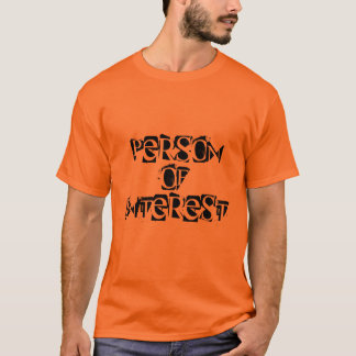 PERSON DES INTERESSES T-Shirt