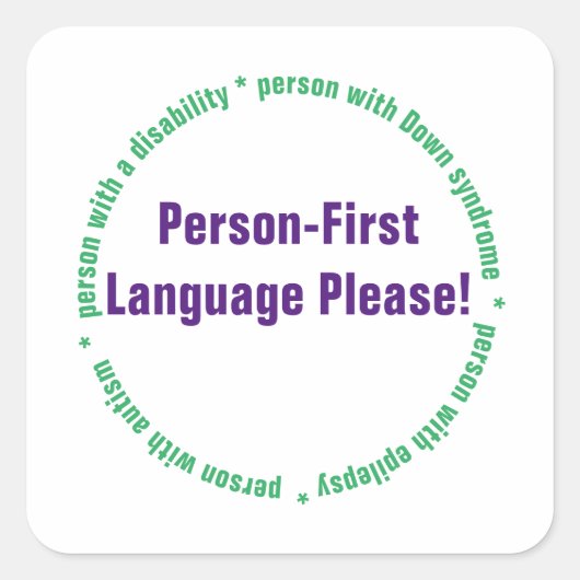Person First Language Quadratischer Aufkleber (Vorderseite)