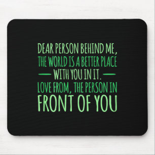 Person hinter mir Mentale Health Awareness Support Mousepad