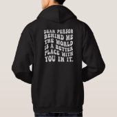 Person hinter mir, zurück Print Hoodie, liebe Pers Hoodie (Rückseite)