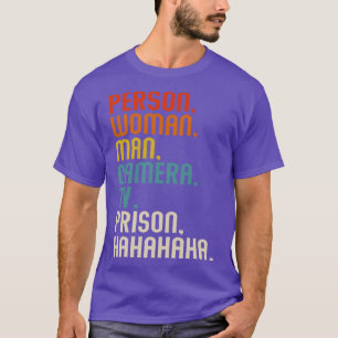 Person Woman Man Camera Fernsehgefängnis Hahahaha T-Shirt