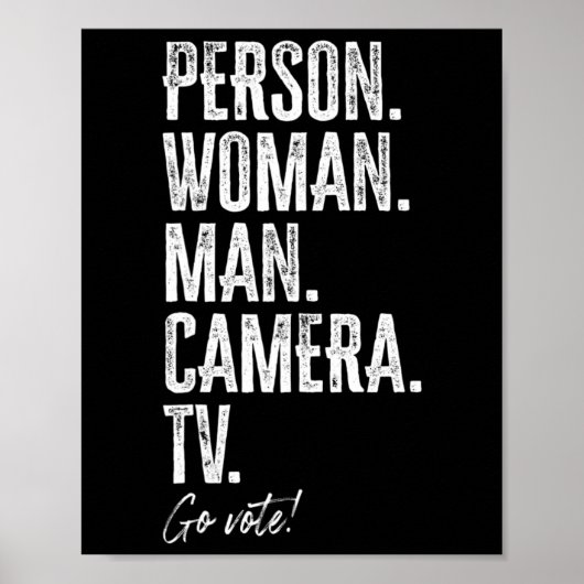 Person. Woman. Man. Camera. Tv. Go Vote Anti Trump Poster (Vorne)
