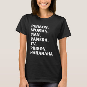 Person Woman Man Kamera TV-Gefängnis Hahaha T-Shirt