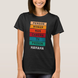 Person Woman Man Kamera TV-Gefängnis Hahaha T-Shirt