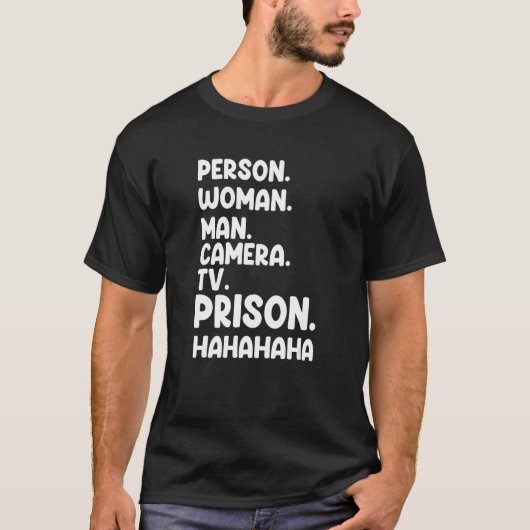 Person Woman Man Kamera TV-Gefängnis Hahaha T-Shirt (Vorderseite)