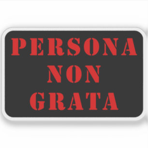 Persona Non Grata (rot) Aufkleber