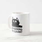 Personal Cat Servant - Guten Morgen, menschlicher Kaffeetasse (Vorderseite Links)