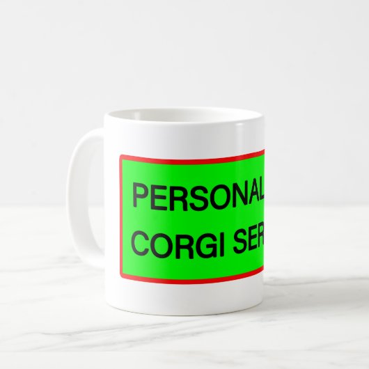 Personal Corgi Servant Kaffeetasse (Vorderseite Links)