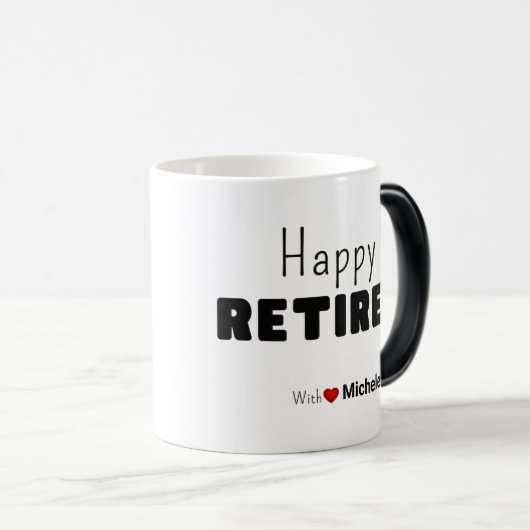 Personal Customize retired gift funny humor monday Verwandlungstasse (VorderseiteRechts)