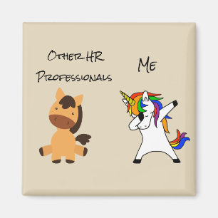 Personal Funny Human Resources You Me Unicorn Magnet