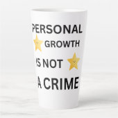 Personal growth is not a crime hat milchtasse (Vorderseite)