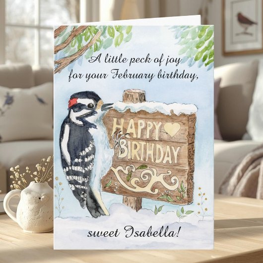 Personal Happy February Birthday Downy Woodpecker Karte