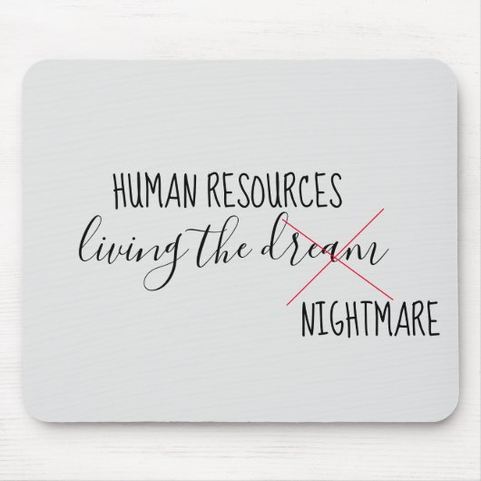 Personal Living the Dream Nightmare Office Mousepad (Vorne)