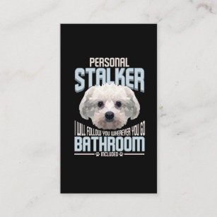 Personal Stalker Dog Graphic Stubborn Maltesisch Visitenkarte