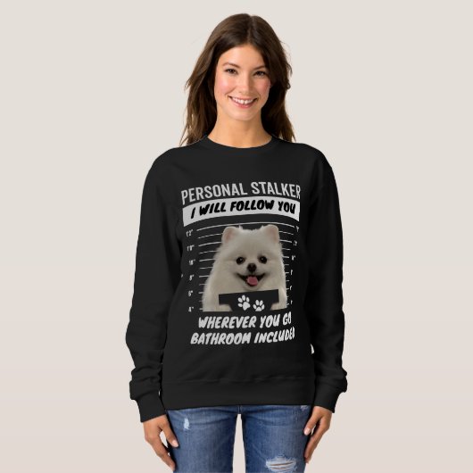 Personal Stalker Dog - White Teacup Spitz Sweatshirt (Vorne ganz)