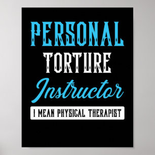 Personal Torture Instructor I Gemein Physical Poster