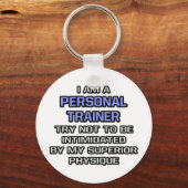 Personal Trainer Joke ... Obere Physik Schlüsselanhänger (Vorderseite)