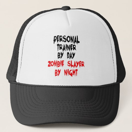 Personal Trainer Zombie Slayer Truckerkappe (Vorderseite)