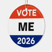Personal Vote 2026 Midterm Election Campaign Keramik Ornament (Links)