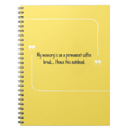 PERSONALISE Forgetful People Coffee Quote Yellow Notizblock
