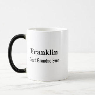 Personalised Best Grandad Ever Monogrammed  Verwandlungstasse