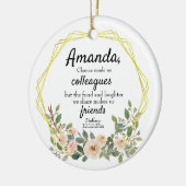 Personalised Chance made us colleagues Floral Cera Keramik Ornament (Links)