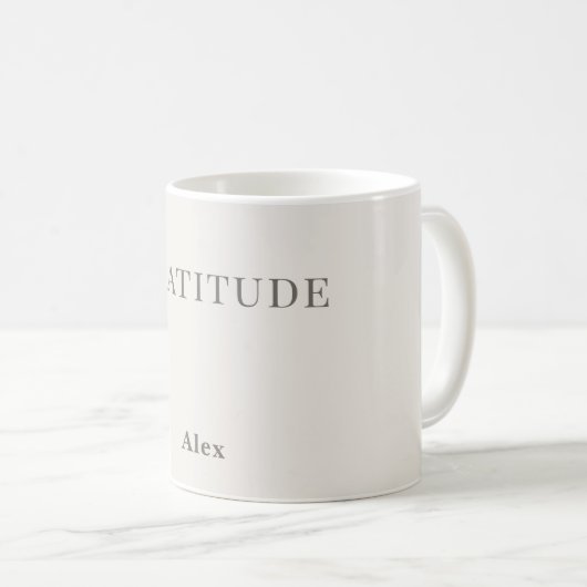 Personalised Gratitude – Minimal Typography Design Kaffeetasse (VorderseiteRechts)