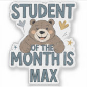Personalised Student of the Month is... Sticker (Vorderseite)