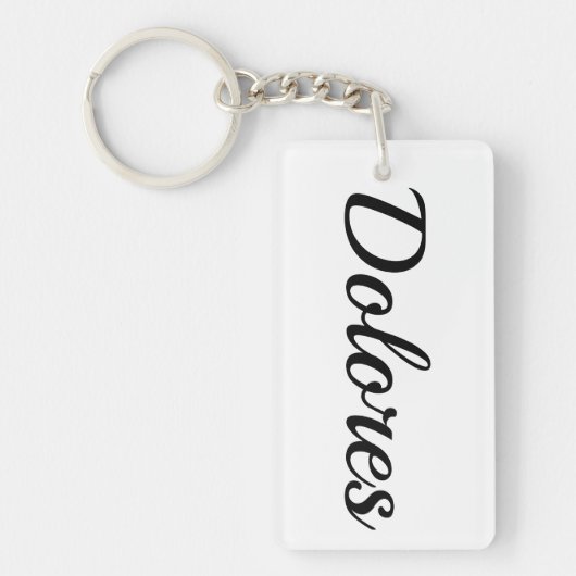 personalisierbar Vorname Dolores schwarz weiß Schlüsselanhänger (Vorderseite)