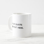 PERSONALISIERE DEIN EIGENES ZITAT UND TEXT STILVOL KAFFEETASSE (Vorderseite Links)