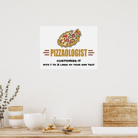Personalisiere es! Funny Pizza Liebe Pizzaologe Poster (Küche)