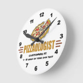 Personalisiere es! Funny Pizza Liebe Pizzaologe Runde Wanduhr (Winkel)
