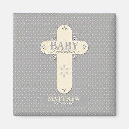Personalisieren, Baby Dedication Cream & Gray Cros Magnet