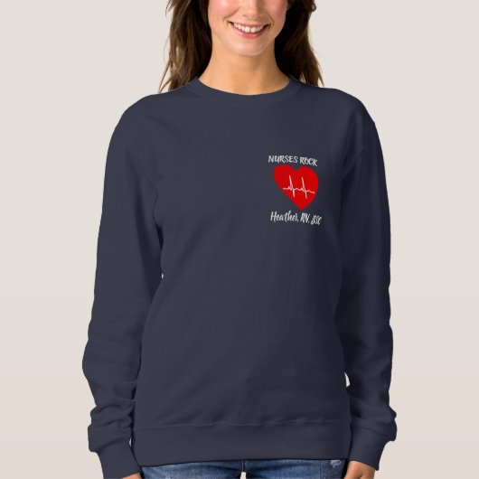 Personalisieren der Nurses Rock Heart Liebe EKG RN Sweatshirt (Vorderseite)
