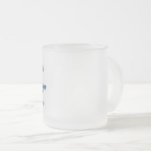 Personalisieren oder Anpassen Mattglastasse (VorderseiteRechts)