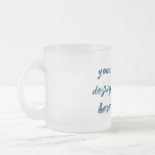 Personalisieren oder Anpassen Mattglastasse (Links)
