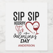 Personalisieren Sie den Namen Sip Hooray seinen Va Weinetikett (Einzelnes Label)