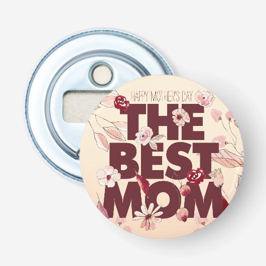 Personalisieren Sie die beste Mama | Muttertag Flaschenöffner (Vorderseite)
