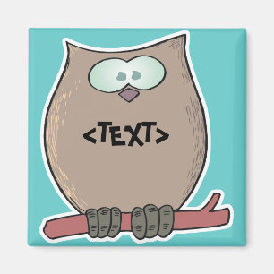 Personalisieren Sie eine Eule, <TEXT> Magnet