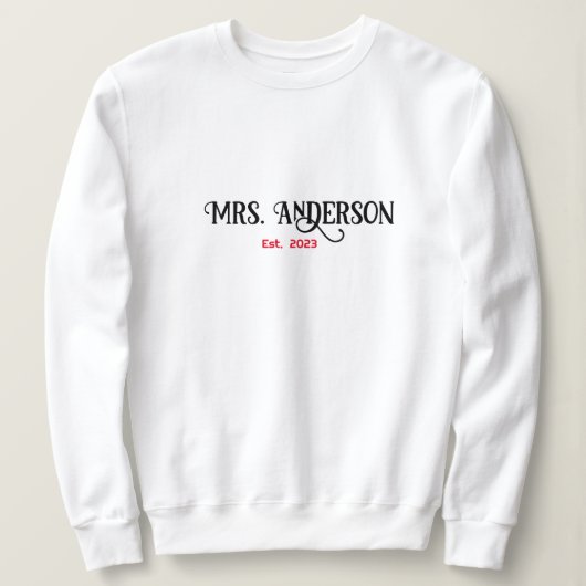 Personalisieren Sie Frau [Ihr Name] Sweatshirt, Fi Sweatshirt (Design vorne)