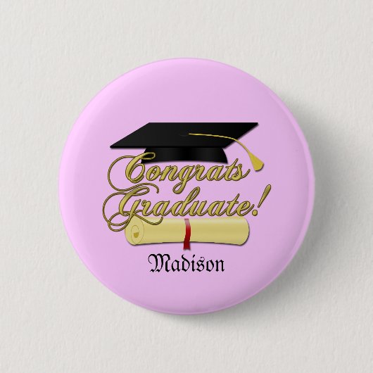 Personalisieren Sie Glückwunsch mit Diplom und Hut Button (Vorderseite)