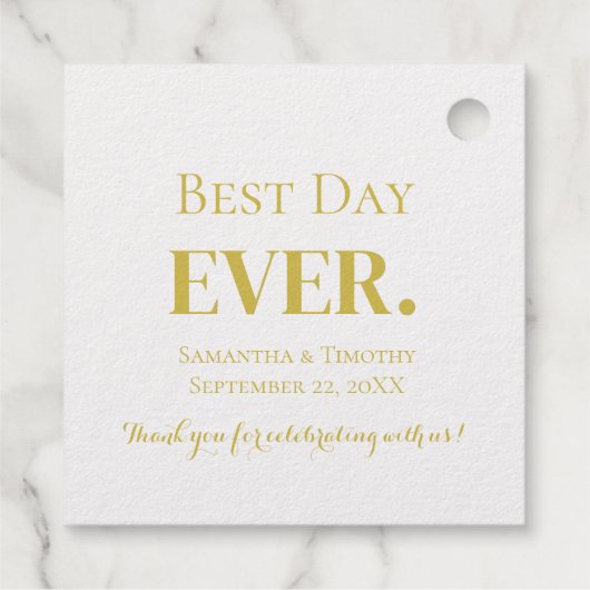 Personalisieren Sie Gold Silver Foil Best Day Ever Geschenkanhänger (Rückseite)