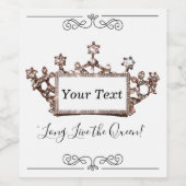 Personalisieren Sie "Long Live the Queen" Tiara Weinetikett (Einzelnes Label)