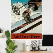 Personalisieren, Text hinzufügen, Schnee Ski fahre Poster (Heimbüro)