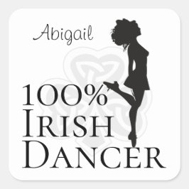 Personalisiert 100% Irish Dancer Hard Shoe Dance Quadratischer Aufkleber