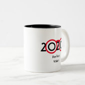 Personalisiert 2020 Perfect Vision - Benutzerdefin Zweifarbige Tasse (VorderseiteRechts)