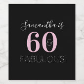 Personalisiert 60 und fabelhaft Black Pink Geburts Weinetikett (Einzelnes Label)