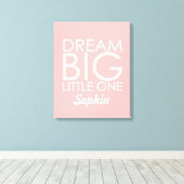 Personalisiert Art Leinwand Dream Big Little One P (Insitu (Holzboden))